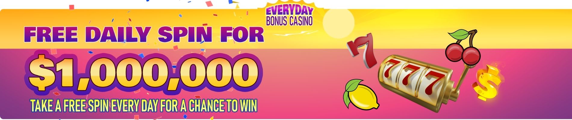 Free Daily Spin for $1,000,000.